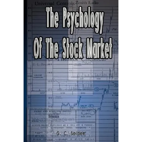 The Psychology of the Stock Market - Paperback
