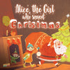 Alice, The Girl Who Saved Christmas: Children's book about the magic of Christmas - illustrated bedtime story about a little girl who helps Santa Clau - Paperback