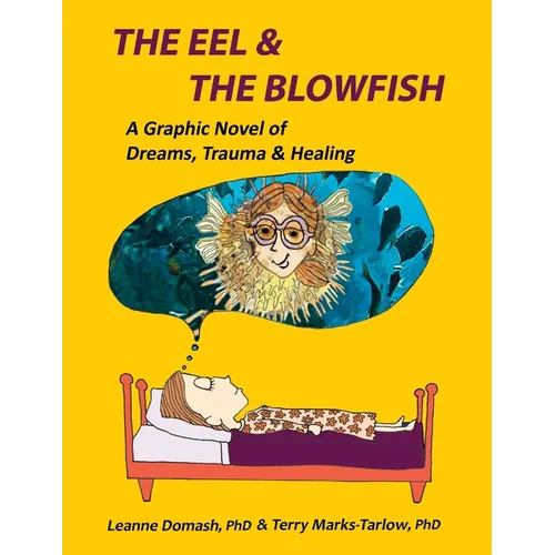 The Eel and the Blowfish - Paperback