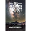 The Gilgamesh Project: The Codex - Paperback