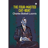 The Four-Masted Cat-Boat - Paperback