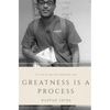 Greatness is a Process: Bet On Yourself - Paperback