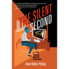 The Silent Second: A Chuck Restic Mystery - Paperback