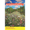 Her Limestone Bones: Selections from Lexington Poetry Month 2013 - Paperback