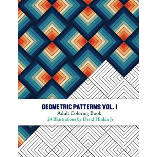 Geometric Patterns - Adult Coloring Book Vol. 1 - Inkcartel - Paperback