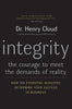 Integrity: The Courage to Meet the Demands of Reality - Paperback