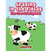 Grazing in the Fields, Cute Cows Coloring Book - Paperback