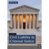 Civil Liability in Criminal Justice - Paperback