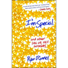 I'm Special: And Other Lies We Tell Ourselves - Paperback
