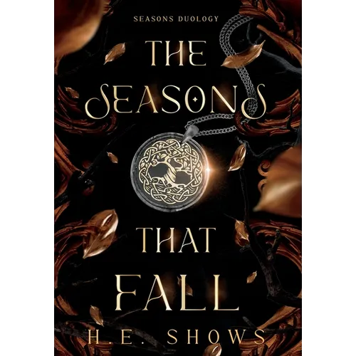The Seasons that Fall - Hardcover