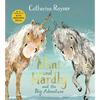 Mini and Hardly and the Big Adventure - Hardcover