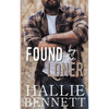 Found by the Loner - Paperback