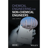 Chemical Engineering for Non-C - Hardcover