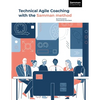 Technical Agile Coaching with the Samman Method - Paperback