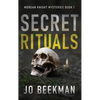 Secret Rituals - Hardcover
