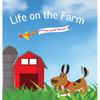 Life on the Farm - Hardcover
