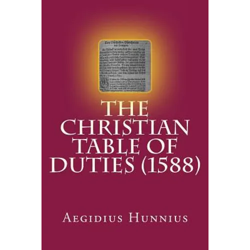 The Christian Table of Duties - Paperback