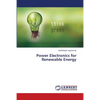 Power Electronics for Renewable Energy - Paperback