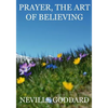 Prayer, The Art Of Believing - Paperback