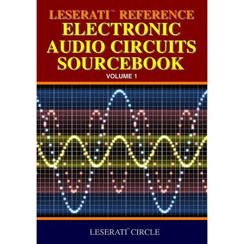 Leserati Reference Electronic Audio Circuits Sourcebook - Paperback