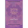 The Psychology of Intelligence Analysis - Hardcover