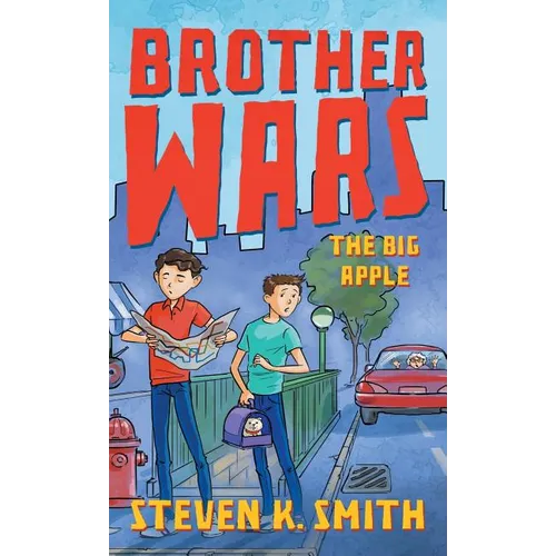 Brother Wars: The Big Apple - Hardcover