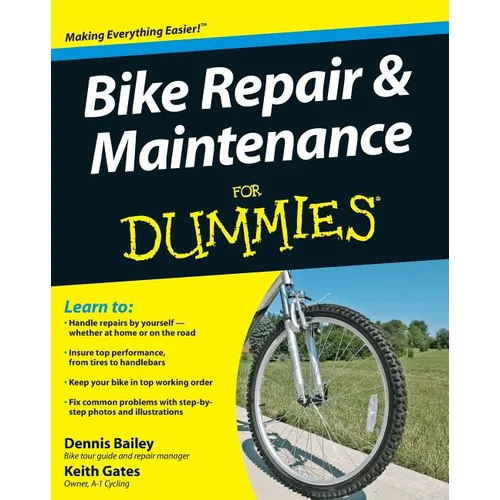 Bike Repair and Maintenance for Dummies - Paperback