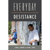 Everyday Desistance: The Transition to Adulthood Among Formerly Incarcerated Youth - Paperback