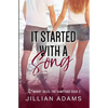 It Started With A Song: A Young Adult Sweet Romance - Paperback