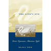 The Line's Eye: Poetic Experience, American Sight - Paperback