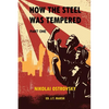 How the Steel Was Tempered: Part One (Trade Paperback) - Paperback