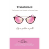 Transformed: The Journey from Despair to Extreme Hope - Hardcover