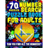 Number Search Puzzle Book for Adults Large Print: Number Search Books for Seniors and Adults - Paperback