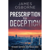 Prescription for Deception - Paperback