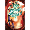 Toby and the Wizards of Wildhaven - Paperback
