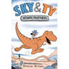 Sky & Ty 1: Howdy, Partner! - Hardcover