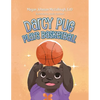 Darcy Pug Plays Basketball - Paperback