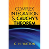 Complex Integration & Cauchy's Theorem - Paperback