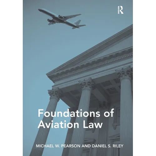 Foundations of Aviation Law - Paperback
