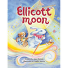 Ellicott Moon - Hardcover
