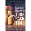 Benvolio & Mercutio Turn Back Time - Paperback