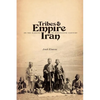 Tribes & Empire on the Margins of Nineteenth-Century Iran - Paperback