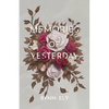 Memories of Yesterday - Paperback