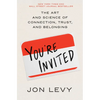 You're Invited: The Art and Science of Connection, Trust, and Belonging - Hardcover