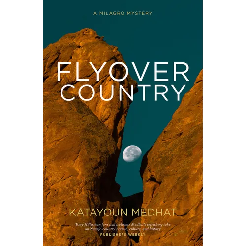 Flyover Country: A Milagro Mystery - Paperback