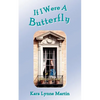 If I Were A Butterfly - Paperback