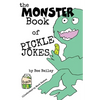 The Monster Book of Pickle Jokes - Paperback