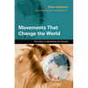 Movements That Change the World: Five Keys to Spreading the Gospel - Paperback