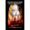 Life and Living Habits: Best of both the worlds - Paperback