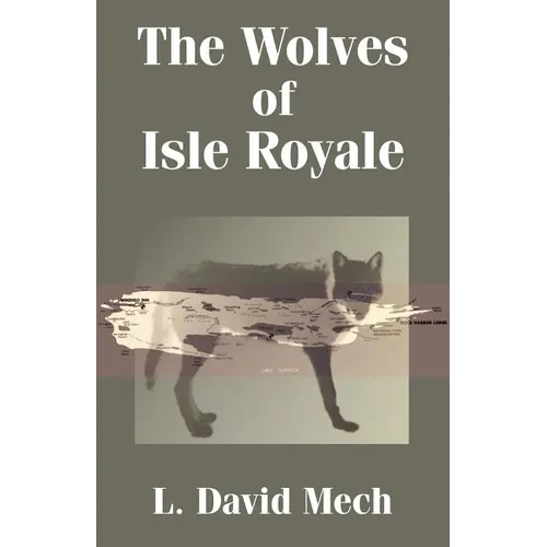 The Wolves of Isle Royale - Paperback